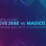 revel f226be vs magico s1